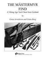 The Mastermyr Find di Henry T. Brown, Greta Arwidsson, Gosta Berg edito da Astragal Press
