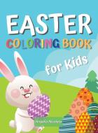 Easter Coloring Book for Kids di Angella Nicoleta edito da Angella Nicoleta