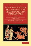 Servii Grammatici Qui Feruntur in Vergilii Carmina Commentarii -             Volume 3 di Servius edito da Cambridge University Press