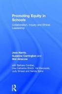 Promoting Equity In Schools di Jess Harris, Suzanne Carrington, Mel Ainscow edito da Taylor & Francis Ltd