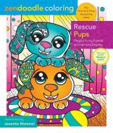 Zendoodle Coloring: Rescue Pups: Playful Furry Friends to Color & Display di Ida Noe edito da CASTLE POINT