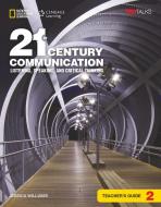 21st Century - Communication B1.2/B2.1: Level 2 - Teacher's Guide di Lynn Bonesteel, Jessica Williams edito da Cornelsen Verlag GmbH