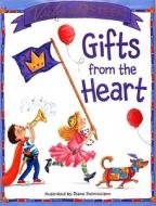 Gifts from the Heart di Victoria Osteen edito da KUPERARD (BRAVO LTD)