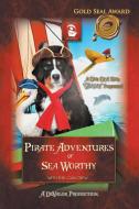 Pirate Adventures of Sea Worthy di De Valor edito da Trafford Publishing