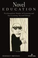 Novel Education di Deborah P. Britzman edito da Peter Lang