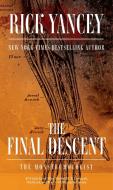 The Final Descent di Rick Yancey edito da SAGA PR