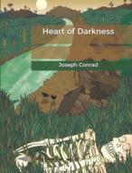 Heart Of Darkness di Joseph Conrad edito da Independently Published