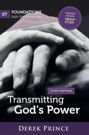 Transmitting God's Power Group Study di Prince Derek Prince edito da Dpm-uk
