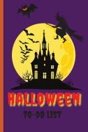 Halloween To-do list di Cristi edito da WorldWide Spark Publish