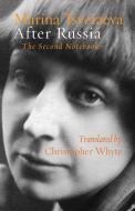 After Russia: The Second Notebook di Marina Tsvetaeva edito da Shearsman Books