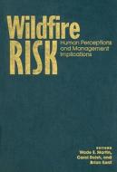 Wildfire Risk di Wade E. Martin edito da Routledge