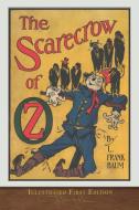 The Scarecrow of Oz di L. Frank Baum edito da SeaWolf Press