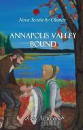 Annapolis Valley Bound di Joan Newcomb edito da 4 Paws Games and Publishing