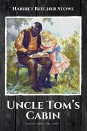 Uncle Tom's Cabin di Harriet Beecher Stowe edito da Alicia Editions