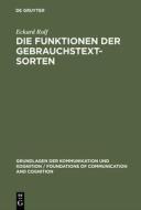 Die Funktionen der Gebrauchstextsorten di Eckard Rolf edito da De Gruyter