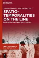SpatioTemporalities On The Line edito da De Gruyter