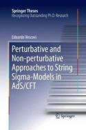 Perturbative and Non-perturbative Approaches to String Sigma-Models in AdS/CFT di Edoardo Vescovi edito da Springer International Publishing