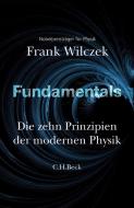 Fundamentals di Frank Anthony Wilczek edito da Beck C. H.