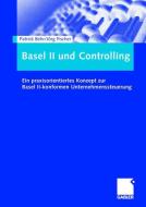 Basel II und Controlling di Patrick Behr, Jörg Fischer edito da Gabler Verlag