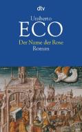 Der Name der Rose di Umberto Eco edito da dtv Verlagsgesellschaft