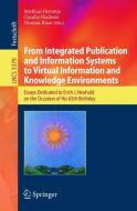 From Integrated Publication and Information Systems to Information and Knowledge Environments edito da Springer Berlin Heidelberg