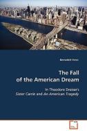 The Fall of the American Dream di Bernadett Veres edito da VDM Verlag