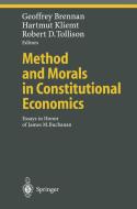 Method and Morals in Constitutional Economics edito da Springer Berlin Heidelberg