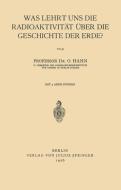 Was Lehrt uns die Radioaktivität über die Geschichte der Erde? di Otto Hahn edito da Springer Berlin Heidelberg
