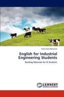 English for Industrial Engineering Students di Yahia Zare Mehrjerdi edito da LAP Lambert Academic Publishing