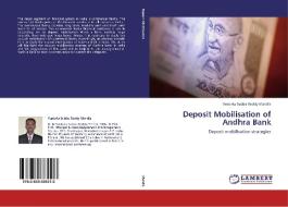 Deposit Mobilisation of Andhra Bank di Venkata Subba Reddy Mandla edito da LAP Lambert Academic Publishing
