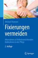 Fixierungen vermeiden di Michael Thomsen edito da Springer-Verlag GmbH