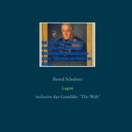 Lupin di Bernd Schubert edito da Books on Demand