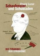 Schaufenster Und Schubladen di Georg Lazar edito da Books On Demand