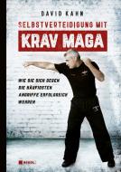 Selbstverteidigung mit Krav Maga di David Kahn, Ulrich Magin edito da Nikol Verlagsges.mbH