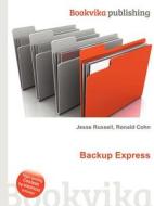 Backup Express edito da Book On Demand Ltd.