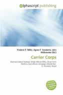 Carrier Corps edito da Vdm Publishing House