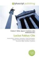 Lucius Fabius Cilo edito da Betascript Publishing