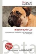 Blackmouth Cur edito da Betascript Publishing