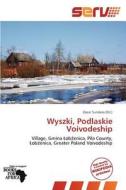 Wyszki, Podlaskie Voivodeship edito da Crypt Publishing