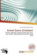 Ernest Evans (cricketer) edito da Dign Press