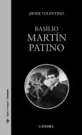 Basilio Martín Patino edito da Ediciones Cátedra