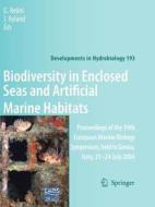 Biodiversity in Enclosed Seas and Artificial Marine Habitats edito da Springer Netherlands