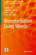 Bioremediation Using Weeds edito da SPRINGER NATURE