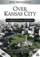 Over Kansas City edito da Topics Entertainment