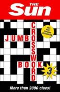 The Sun Jumbo Crossword Book 3 di The Sun edito da Harpercollins Publishers