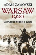 Lenin's Failed Conquest Of Europe di Adam Zamoyski edito da Harpercollins Publishers