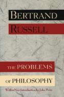 PROBLEMS OF PHILOSOPHY 2/E di Bertrand Russell edito da OXFORD UNIV PR