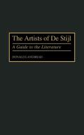 The Artists of de Stijl di Donald Langmead edito da Greenwood Press