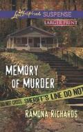 Memory of Murder di Ramona Richards edito da Love Inspired