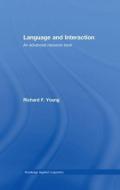 Language and Interaction di Richard F. Young edito da Routledge